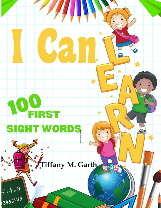 I Can Learn- 100 Sight First Words